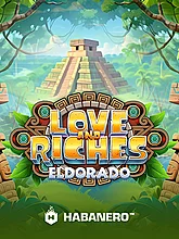 Love And Riches Eldorado