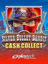 Silver Bullet Bandit Cash Collect