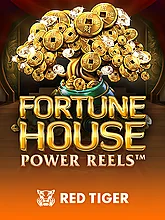 Fortune House Power Reels